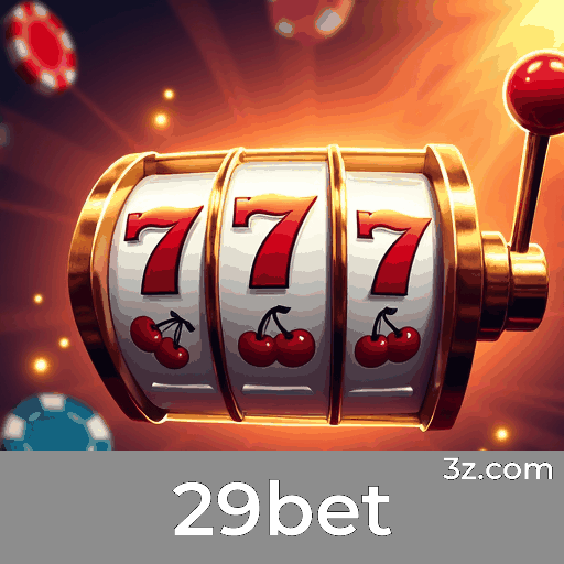 29bet: Plataforma de Apostas Segura e Divertida